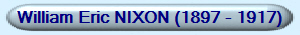 William Eric NIXON (1897 - 1917)